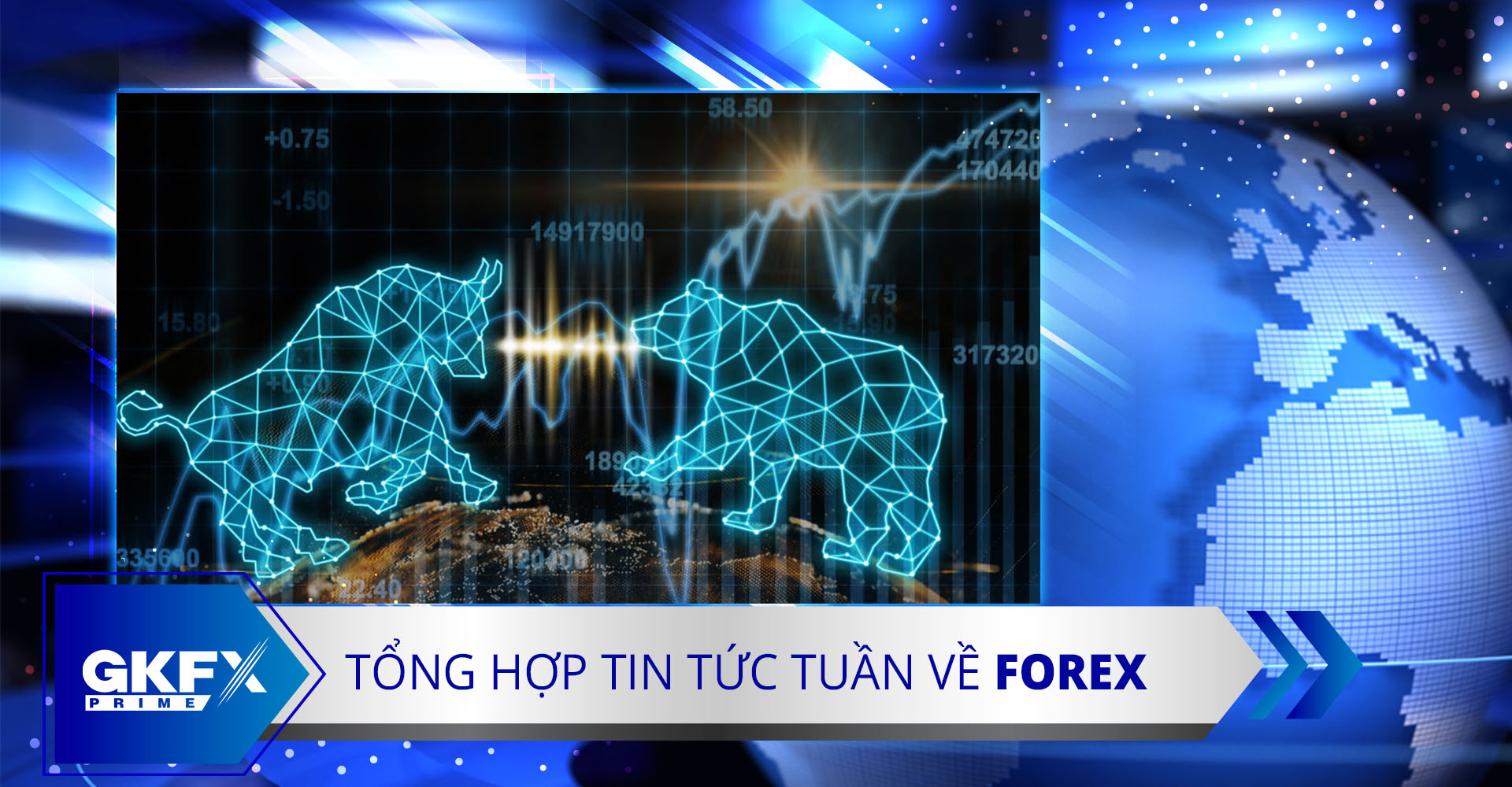 Bản Tin Tuần 19/08-23/08: Triển Vọng Thị Trường Ngoại Hối