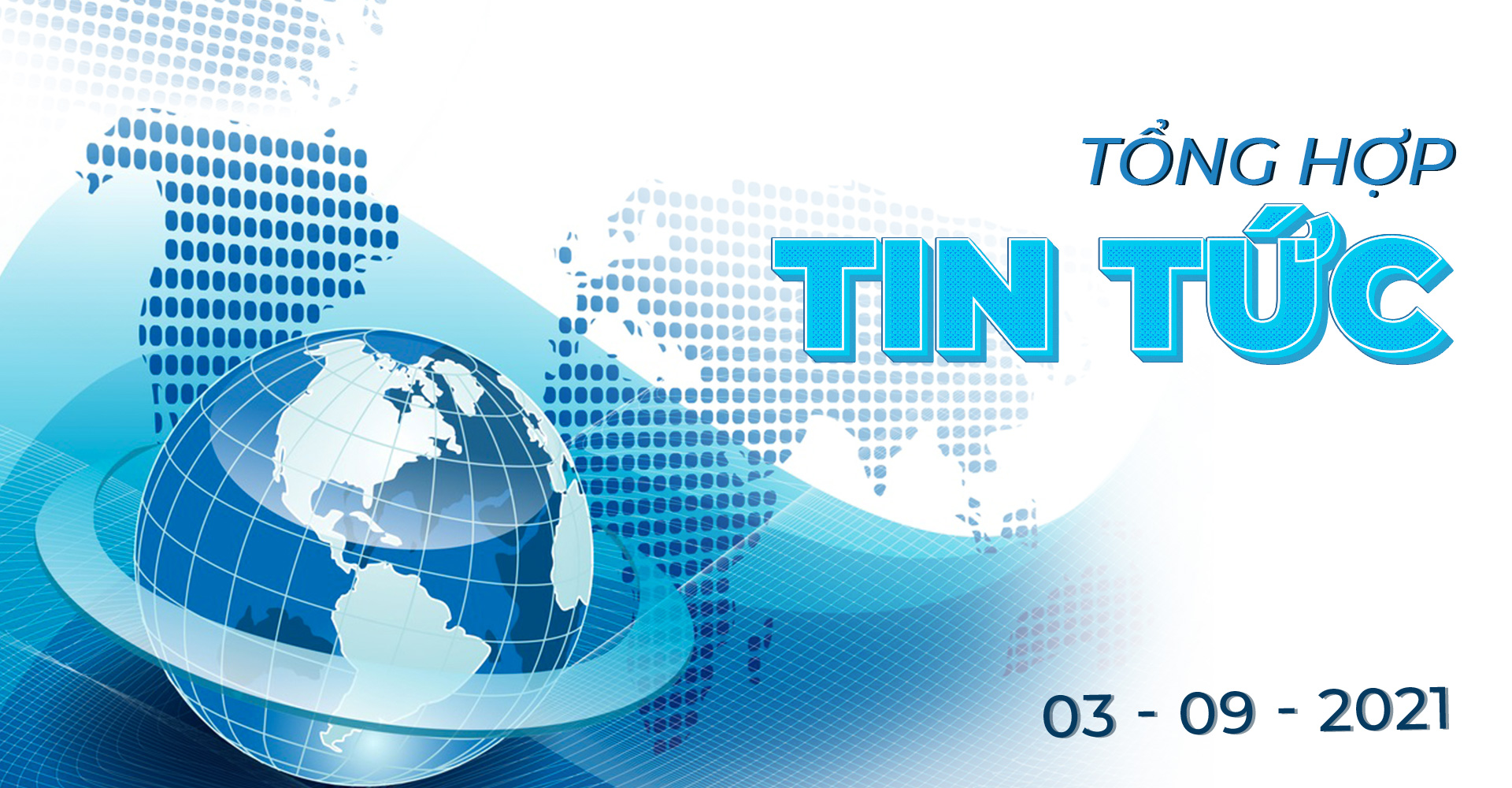Bản Tin Tài Chính Ngày 03/9/2021