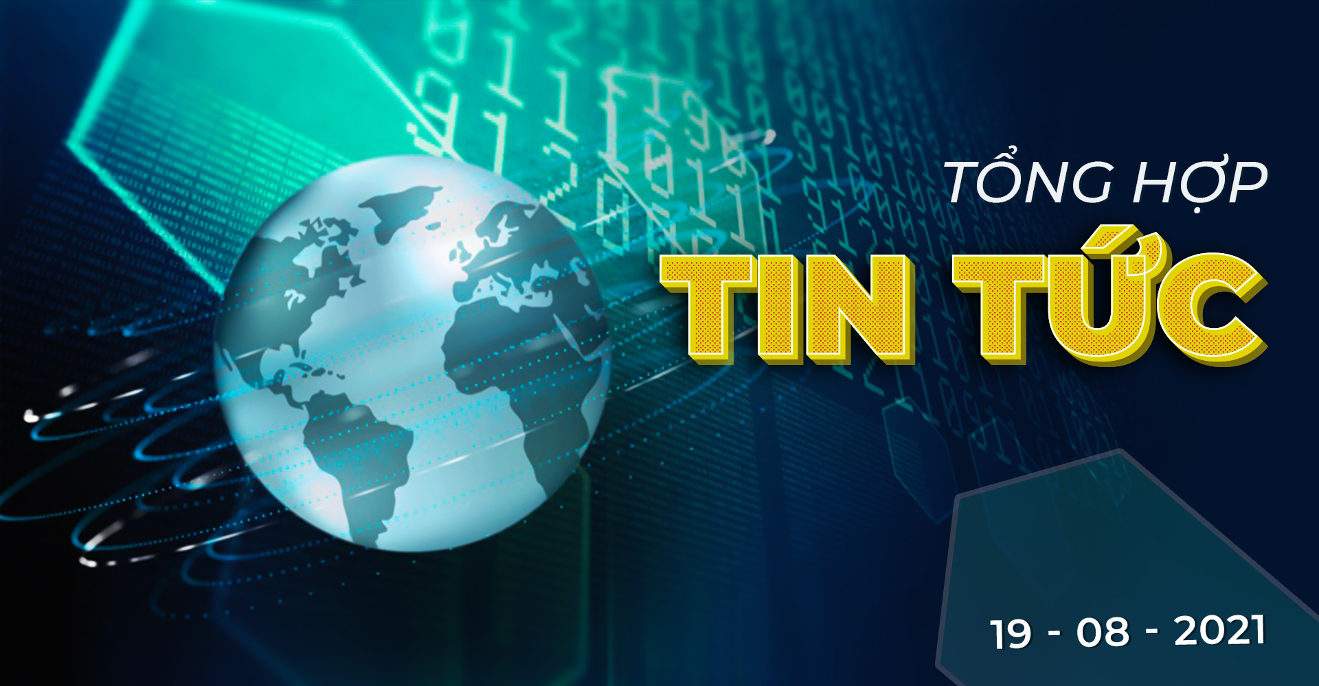 Bản Tin Tài Chính Ngày 19/8/2021