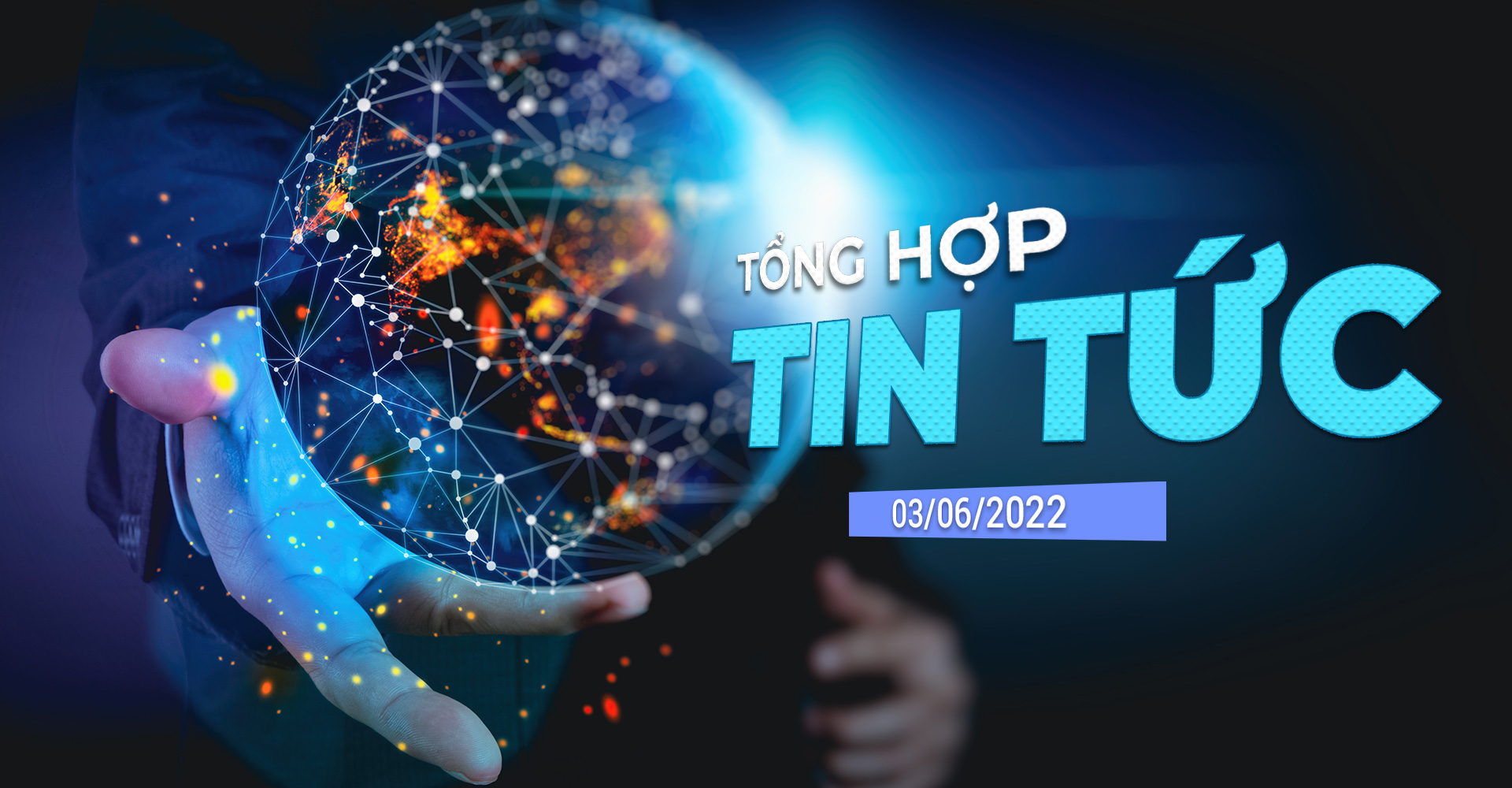 Bản tin tài chính ngày 03/06/2022