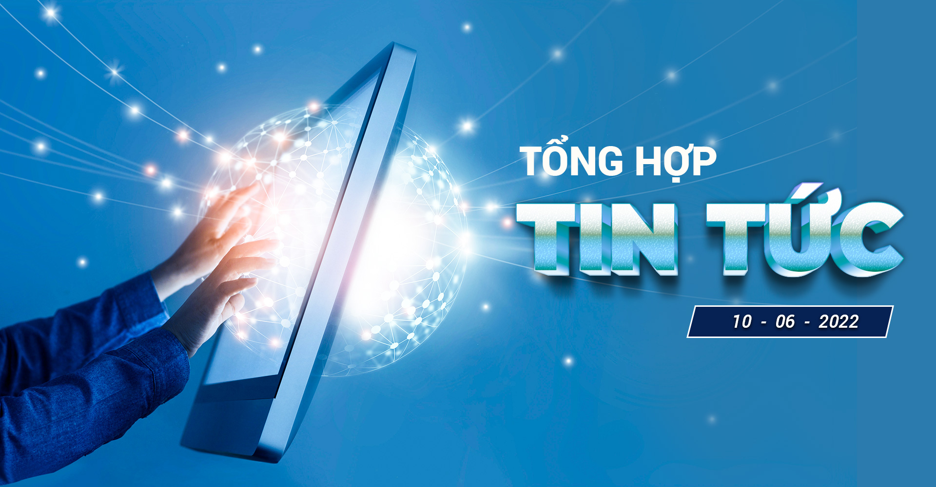 Bản tin tài chính ngày 10/06/2022