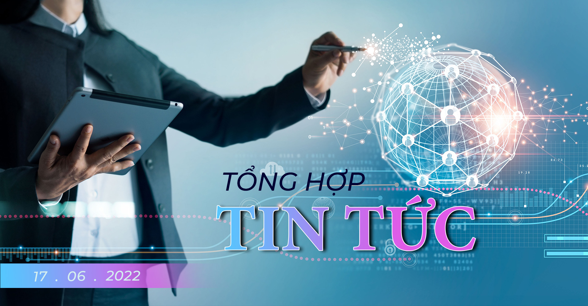 Bản tin tài chính ngày 17/06/2022