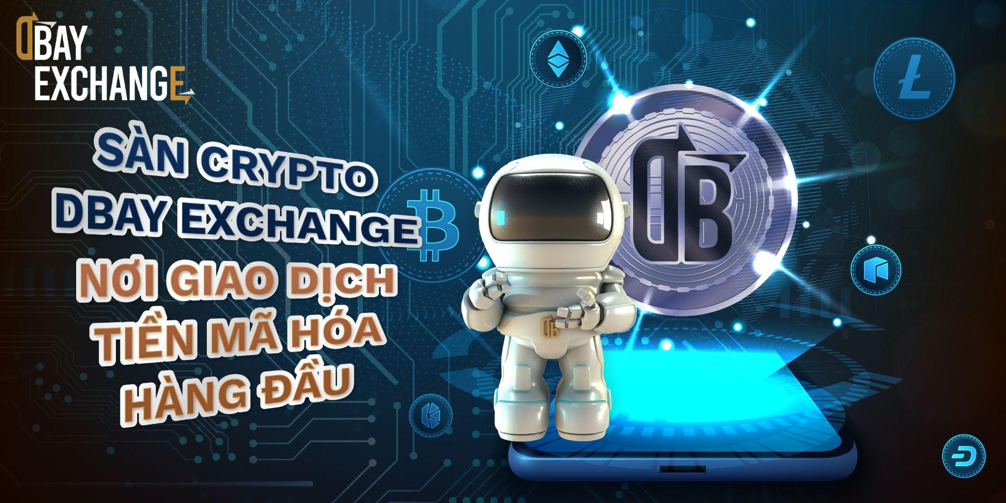 Làm thế nào để mở tài khoản tại sàn Dbay Exchange