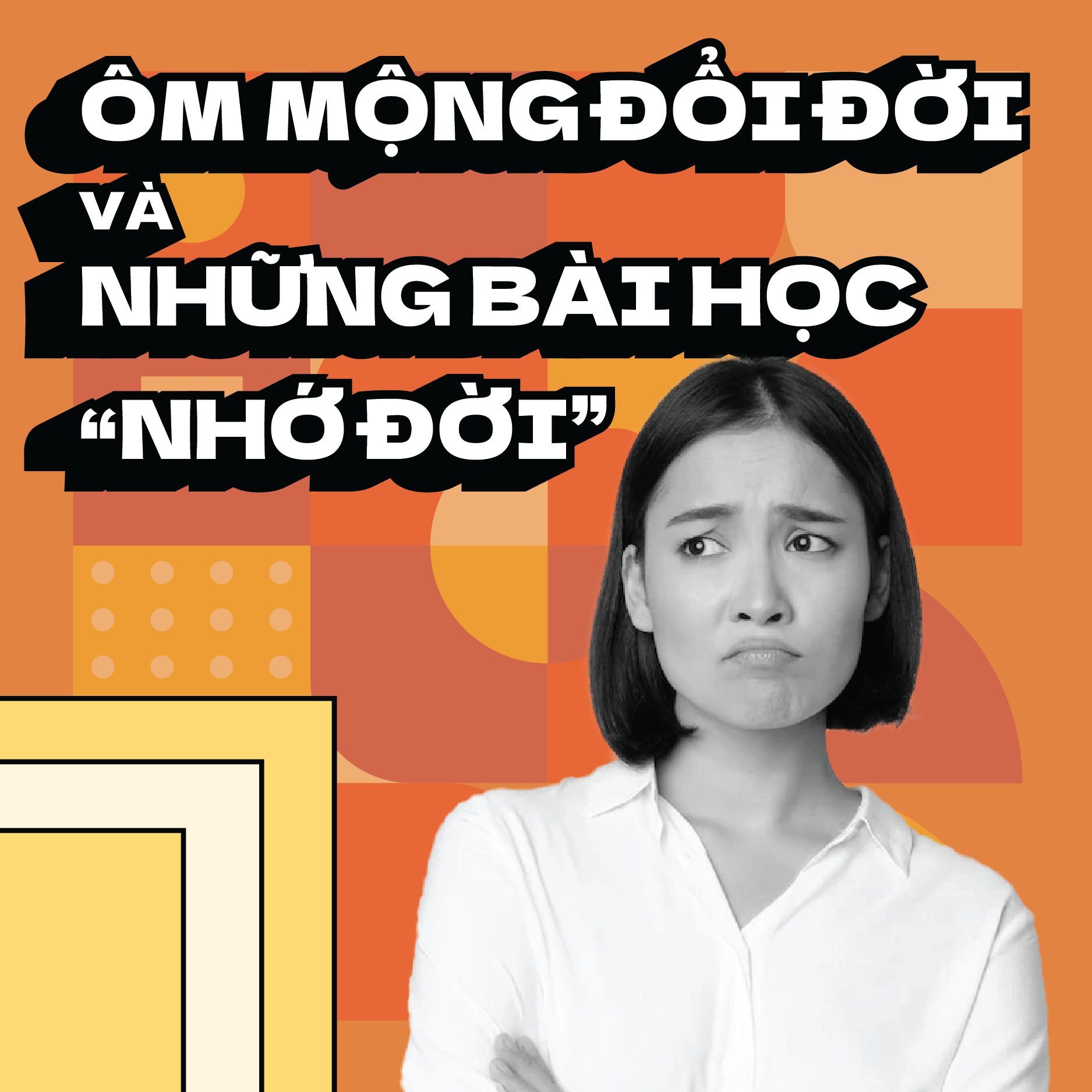 Ôm mộng đổi đời và những bài học "nhớ đời"