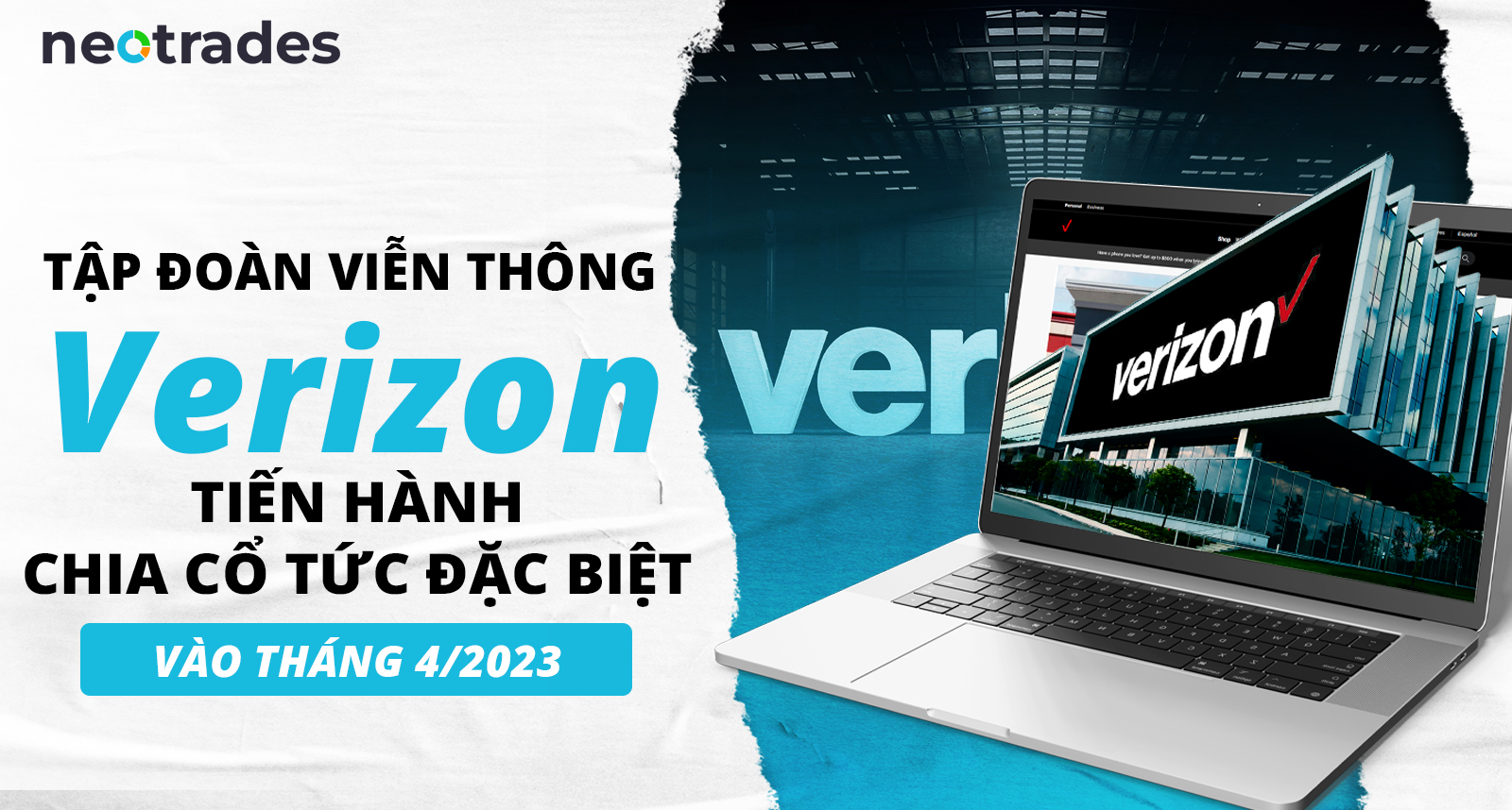  Tập đoàn viễn thông Verizon tiếp tục chia cổ tức thường niên vào tháng 4/2023