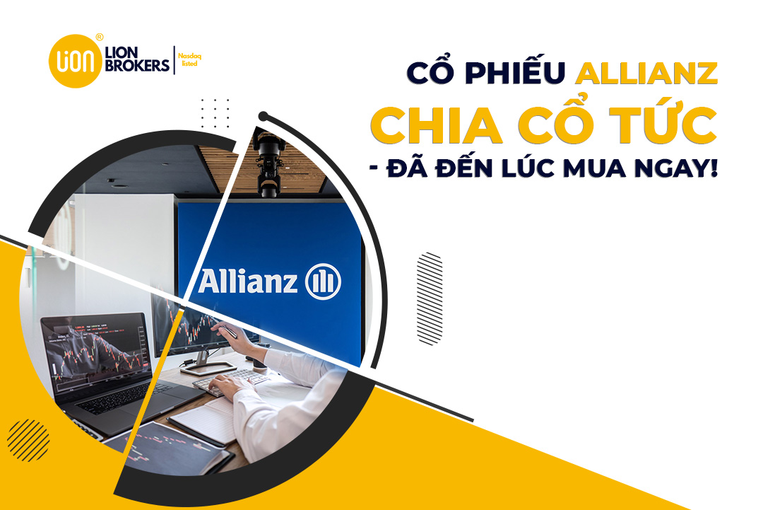 Cổ phiếu Allianz chia cổ tức - Đã đến lúc mua ngay