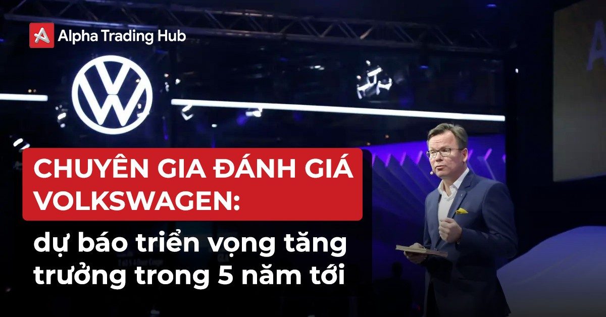 Chuyên gia đánh giá Volkswagen: Dự báo triển vọng tăng trưởng trong 5 năm tới