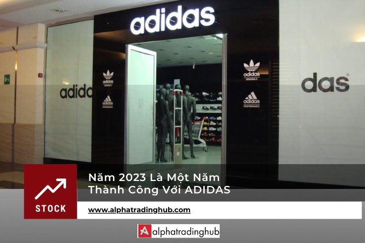 Năm 2023 là 1 năm thành công với nhãn hàng Adidas