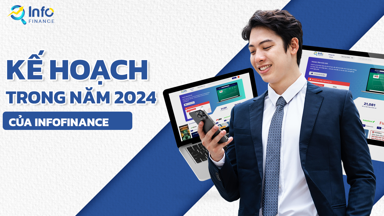 Kế hoạch trong năm 2024 của InfoFinance