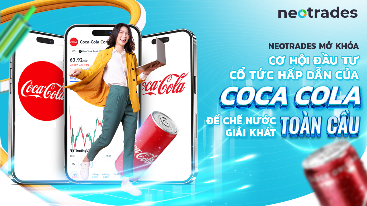 Neotrades mở khóa cơ hội đầu tư cổ tức hấp dẫn của Coca-Cola